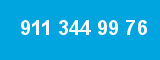 911 344 99 76